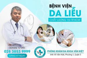 Lý do nên chọn Bệnh viện Da liễu - Phòng khám Văn Kiệt