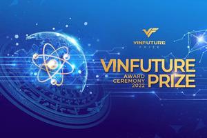 Lễ trao Giải VinFuture 2022 vinh danh các nghiên cứu thúc đẩy phục hồi và phát triển bền vững toàn cầu