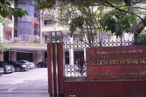 Giám đốc Sở Khoa học và Công nghệ Thái Nguyên để xảy ra vi phạm