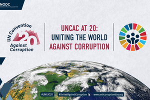 20 năm UNCAC: Đoàn kết thế giới chống tham nhũng