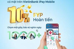 Ra mắt “Max - Sống khỏe” trên VietinBank iPay Mobile