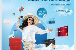 Tiết kiệm đến 50% khi mua vé Bamboo Airways bằng thẻ VietinBank