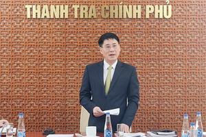 Sớm có kế hoạch để triển khai các đoàn thanh tra đã được phê duyệt