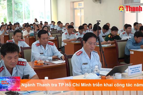 Ngành Thanh tra TP Hồ Chí Minh triển khai công tác năm 2023