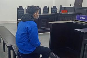 Nam nhân viên lĩnh án tù vì trót “yêu” cô chủ tuổi chưa đủ 13