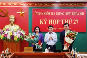 Bộ Chính trị chuẩn y hai Phó Chủ nhiệm Ủy ban Kiểm tra Trung ương khóa XIII