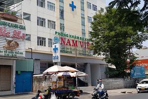 TP Hồ Chí Minh: Kiểm tra 2 phòng khám bị phản ánh “vẽ bệnh, moi tiền”