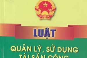 Tăng cường quản lý việc sử dụng tài sản công tại các đơn vị sự nghiệp công lập