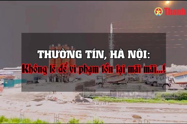 Không lẽ để vi phạm được tồn tại mãi?