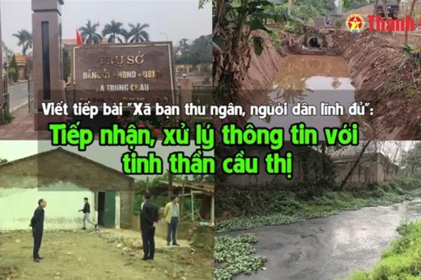 Viết tiếp bài “Xã bạn thu ngân, người dân lĩnh đủ”:
Tiếp nhận, xử lý thông tin với tinh thần cầu thị