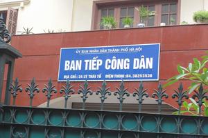 Ban Tiếp công dân TP Hà Nội được giao theo dõi, đôn đốc giải quyết khiếu nại, tố cáo