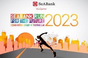 SeABank phát động giải chạy thường niên SeABank Run For The Future gây quỹ từ thiện và trồng cây bảo vệ môi trường