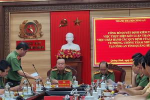 Kiểm tra việc thực hiện kết luận thanh tra tại Công an tỉnh Quảng Bình