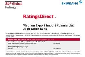 S&P Global Ratings giữ nguyên mức tín nhiệm đối tác dài hạn của Eximbank