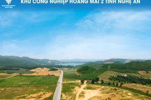 Chấp thuận chủ trương đầu tư dự án Khu công nghiệp Hoàng Mai II (Nghệ An)