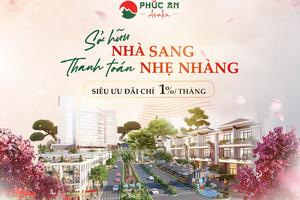 Nhiều chính sách ưu đãi cuối năm dành cho khách hàng mua Phúc An Asuka