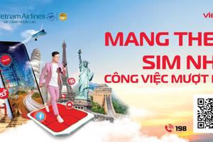 Viettel Roaming đồng hành cùng hành khách của Vietnam Airlines