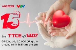 "Trái tim cho em": Hành trình 15 năm chữa lành nhịp đập cho gần 7.000 trái tim