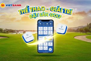 Vietbank Digital thêm nhiều tính năng mới cho người dùng