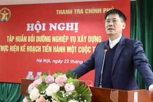 Bồi dưỡng nghiệp vụ xây dựng, thực hiện kế hoạch tiến hành một cuộc thanh tra