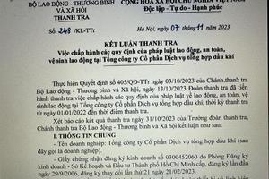 Tổng Công ty Cổ phần Dịch vụ Dầu khí chưa thực hiện đầy đủ quy định pháp luật an toàn, vệ sinh, lao động