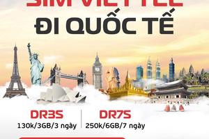 Viettel giảm giá data Roaming tới 03 lần tại nhiều quốc gia lớn