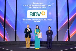 BIDV giữ vững vị trí Top 50 doanh nghiệp xuất sắc Việt Nam năm 2023