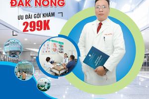 Phòng khám Đa khoa Đắk Nông: Địa chỉ khám nam khoa uy tín