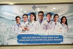 TP Hồ Chí Minh: Cơ sở “giảm béo chuẩn y khoa” hoạt động trái phép