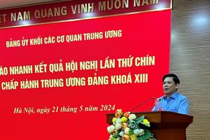 Hội nghị Trung ương 9, khóa XIII: Xem xét, quyết định một số vấn đề quan trọng về công tác cán bộ