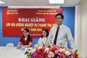 100 công chức ngành Thuế tham dự lớp bồi dưỡng nghiệp vụ thanh tra viên K11