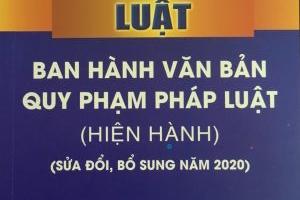 Sửa đổi, bổ sung một số điều và biện pháp thi hành Luật Ban hành văn bản quy phạm pháp luật