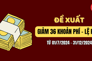 Bộ Tài chính đề xuất giảm tới 50% đối với 36 loại phí, lệ phí