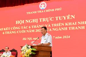 Ngành Thanh tra đạt được nhiều kết quả tích cực trên các mặt công tác