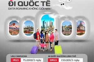 Viettel cung cấp thêm 4 gói cước data Roaming không giới hạn tại nhiều quốc gia lớn