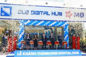 Khánh thành Digital Hub tại Trường Đại học Kinh tế - Đai học Đà Nẵng