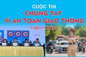 Thông cáo báo chí Cuộc thi “Chung tay vì an toàn giao thông” năm 2024
