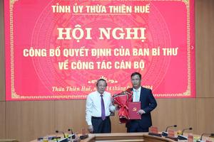 Ông Phạm Đức Tiến giữ chức Phó Bí thư Tỉnh ủy Thừa Thiên Huế