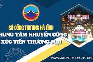 Trung tâm Khuyến công và Xúc tiến thương mại Hà Tĩnh cần chấn chỉnh công tác chỉ đạo điều hành