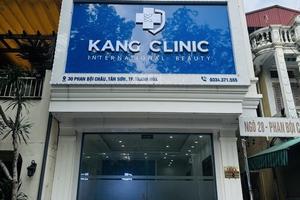 Công ty Thẩm mỹ Kang Clinic hoạt động không phép