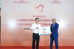 MSB chung tay xóa nhà tạm, nhà dột nát cho hộ nghèo, hộ cận nghèo