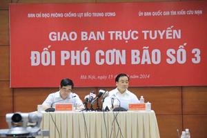 Trước 17 giờ phải di dời người dân khỏi khu vực nguy hiểm 