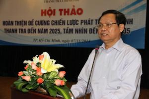 Ngành Thanh tra cần độc lập để xử lý đúng pháp luật các vấn đề dư luận quan tâm