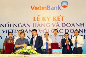VietinBank: Yếu tố nào tạo nên giá trị thương hiệu?