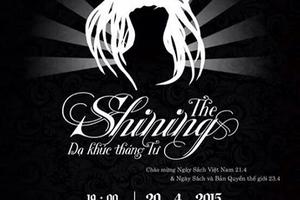 “Dạ khúc tháng Tư - The Shining”