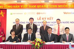 Vietinbank ký kết hợp đồng trị giá 100 triệu USD