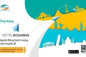 Quản lý cước chuyển vùng quốc tế với ứng dụng Viettel Roaming