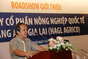 Cổ phiếu nông nghiệp của Hoàng Anh Gia Lai Group tham gia sàn chứng khoán
