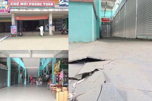 Hàng loạt chợ tiền tỷ xây xong rồi bỏ hoang