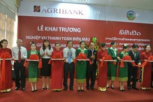 Thanh toán biên mậu Agribank góp phần thúc đẩy giao thương